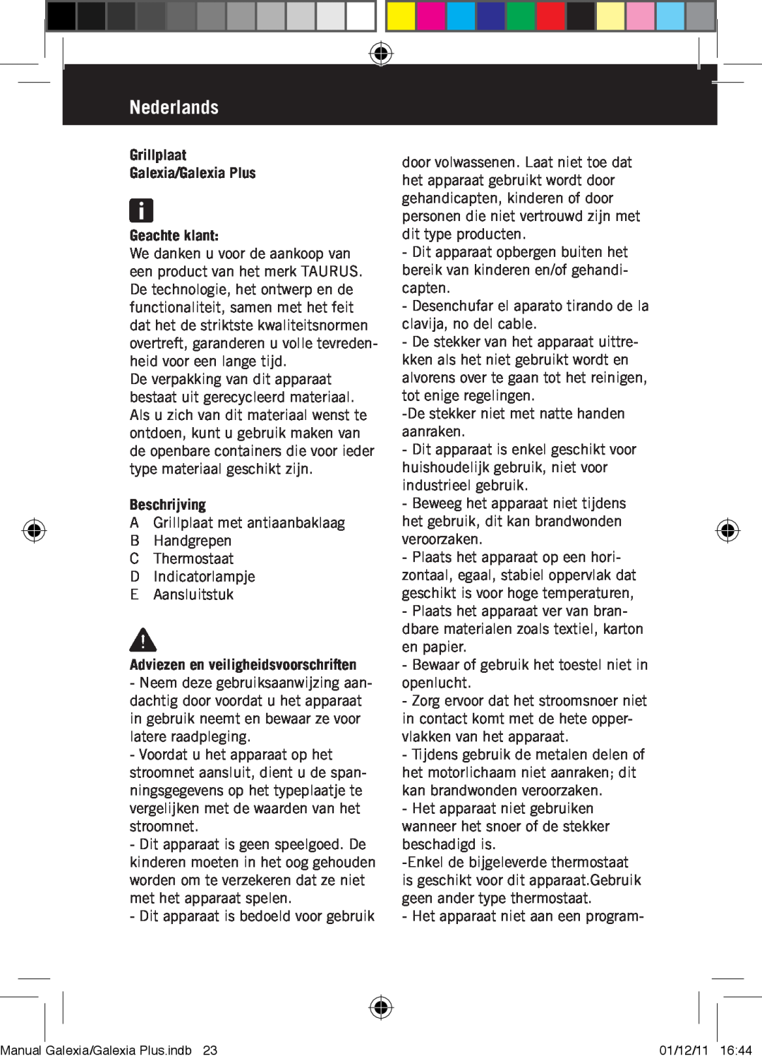 Taurus Group manual Nederlands, Grillplaat Galexia/Galexia Plus Geachte klant, Beschrijving 