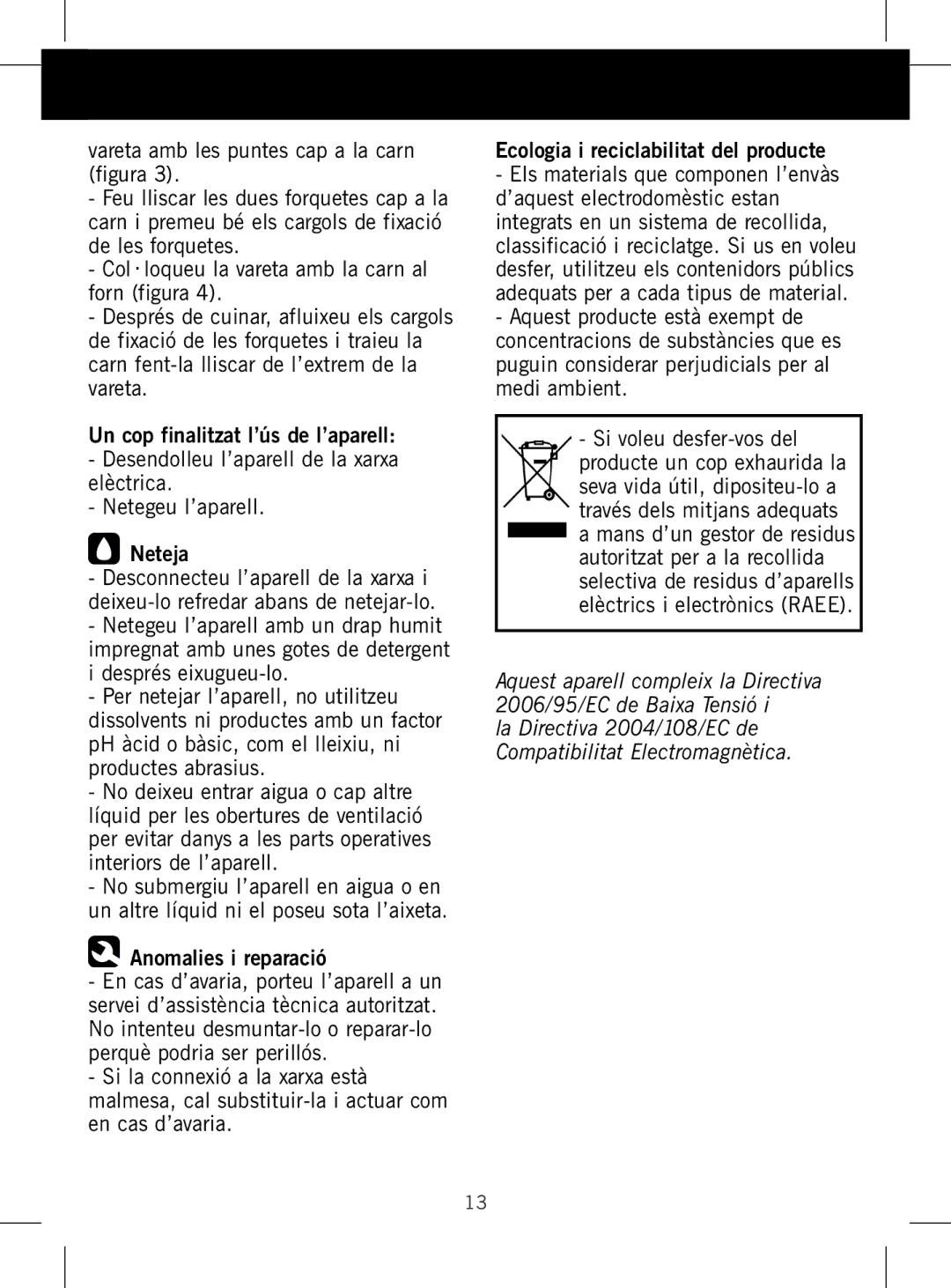 Taurus Group HORIZON 14, HORIZON 28, HORIZON 19 manual Anomalies i reparació 