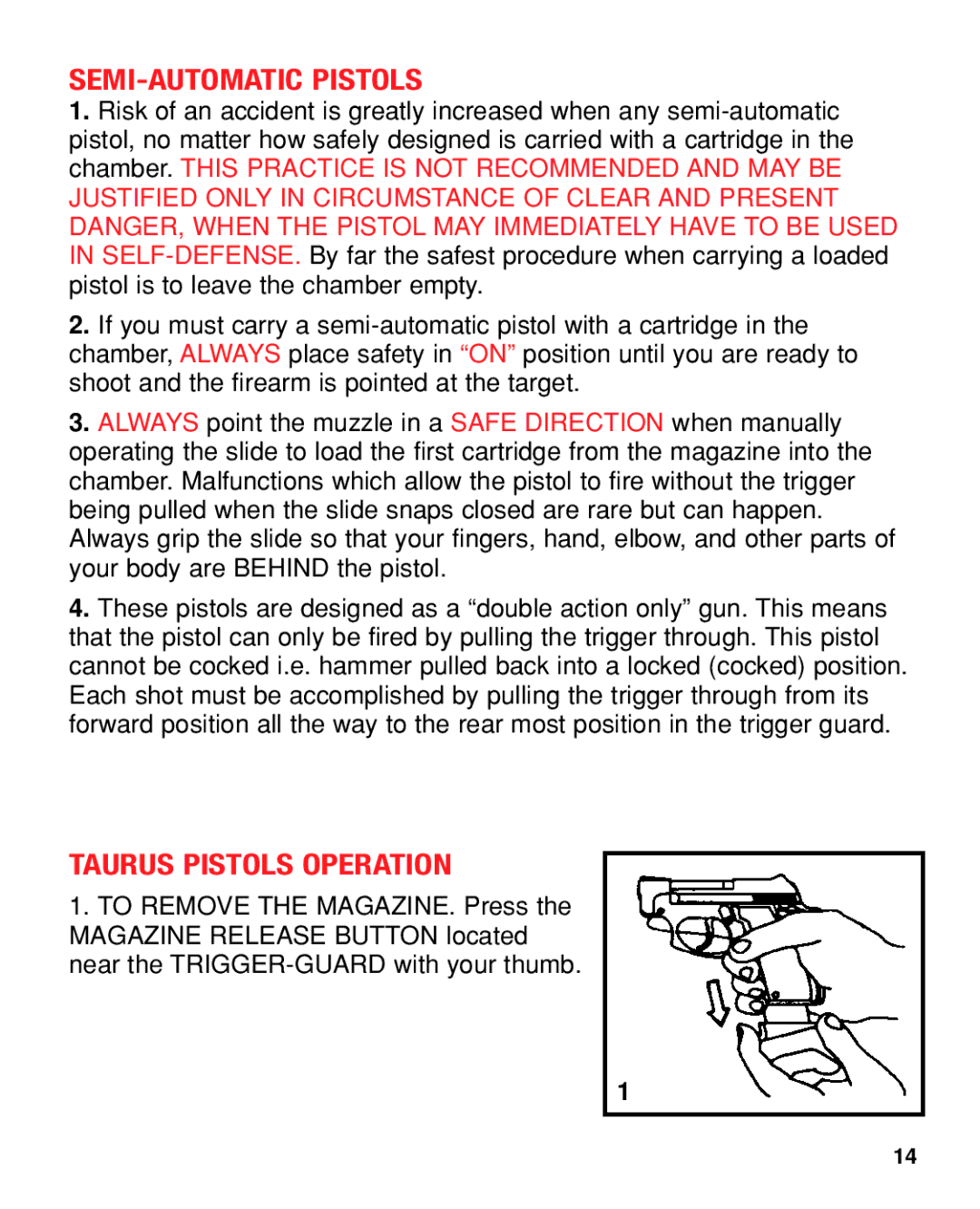 Taurus Group PT22/25 manual SEMI-AUTOMATIC Pistols, Taurus Pistols Operation 