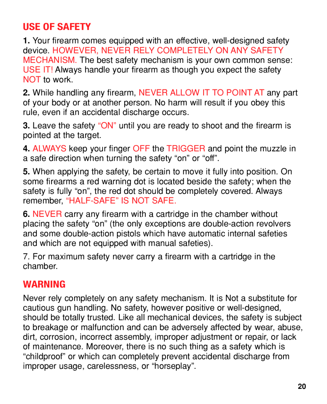 Taurus Group PT22/25 manual USE of Safety 