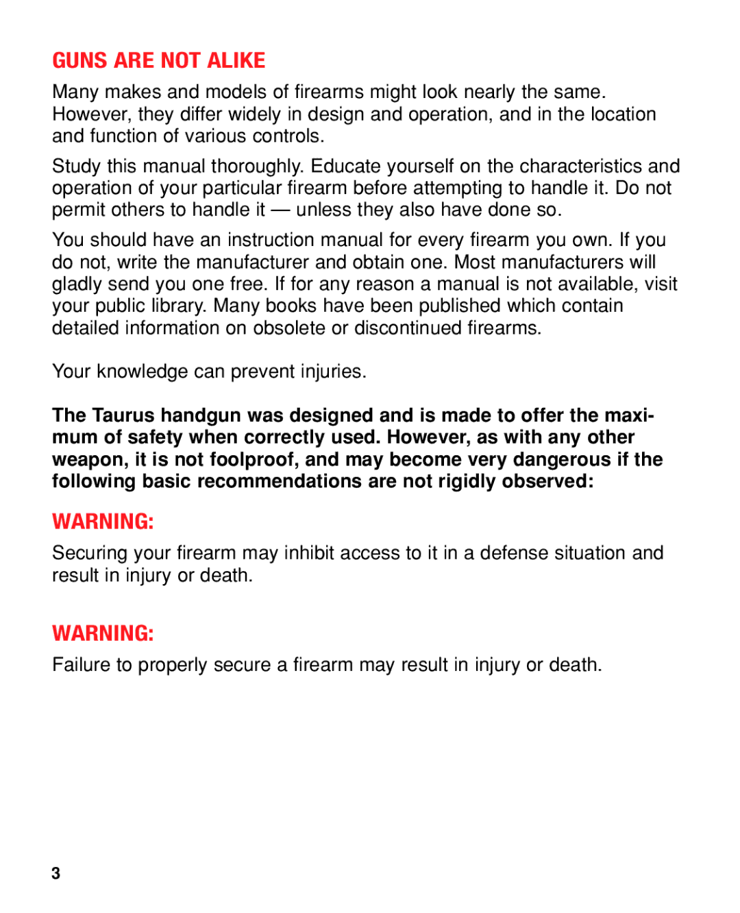 Taurus Group PT22/25 manual Guns are not Alike 