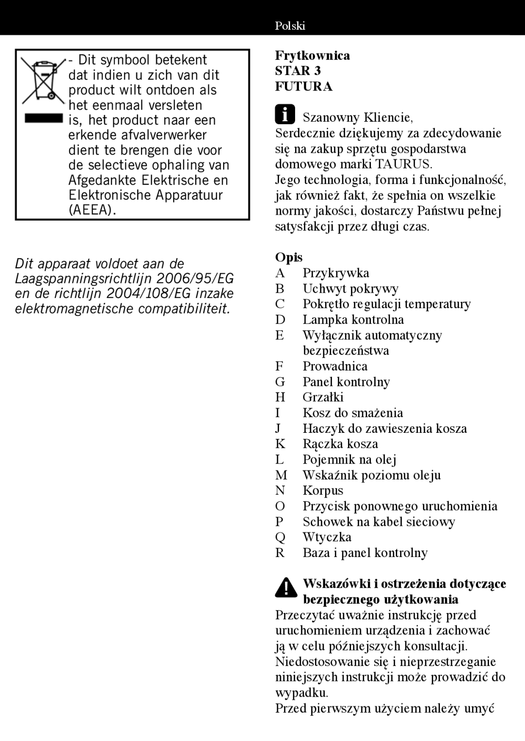 Taurus Group Star 3 manual Frytkownica, Opis 