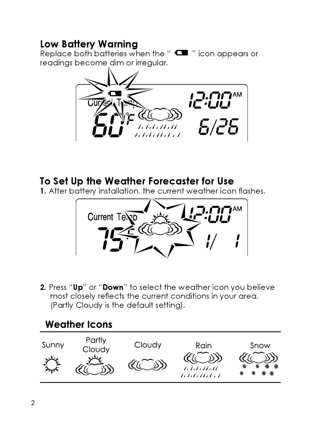 Taylor 1380 instruction manual Low Battery Warning, To Set Up the Weather Forecaster for Use 