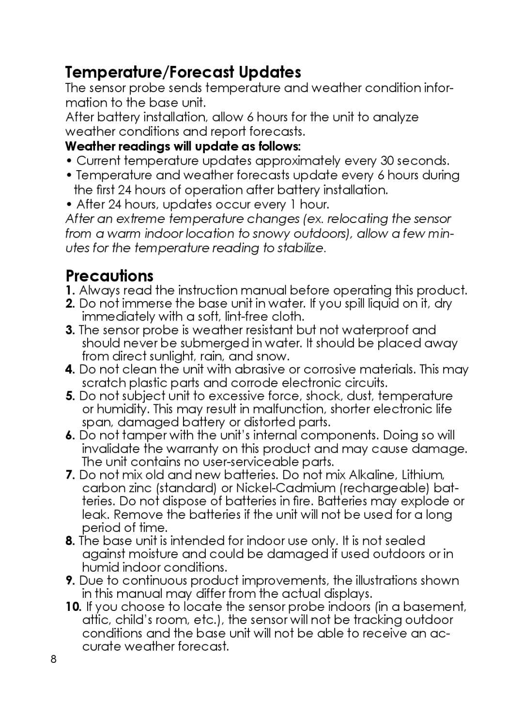 Taylor 1380 instruction manual Temperature/Forecast Updates, Precautions, Weather readings will update as follows 