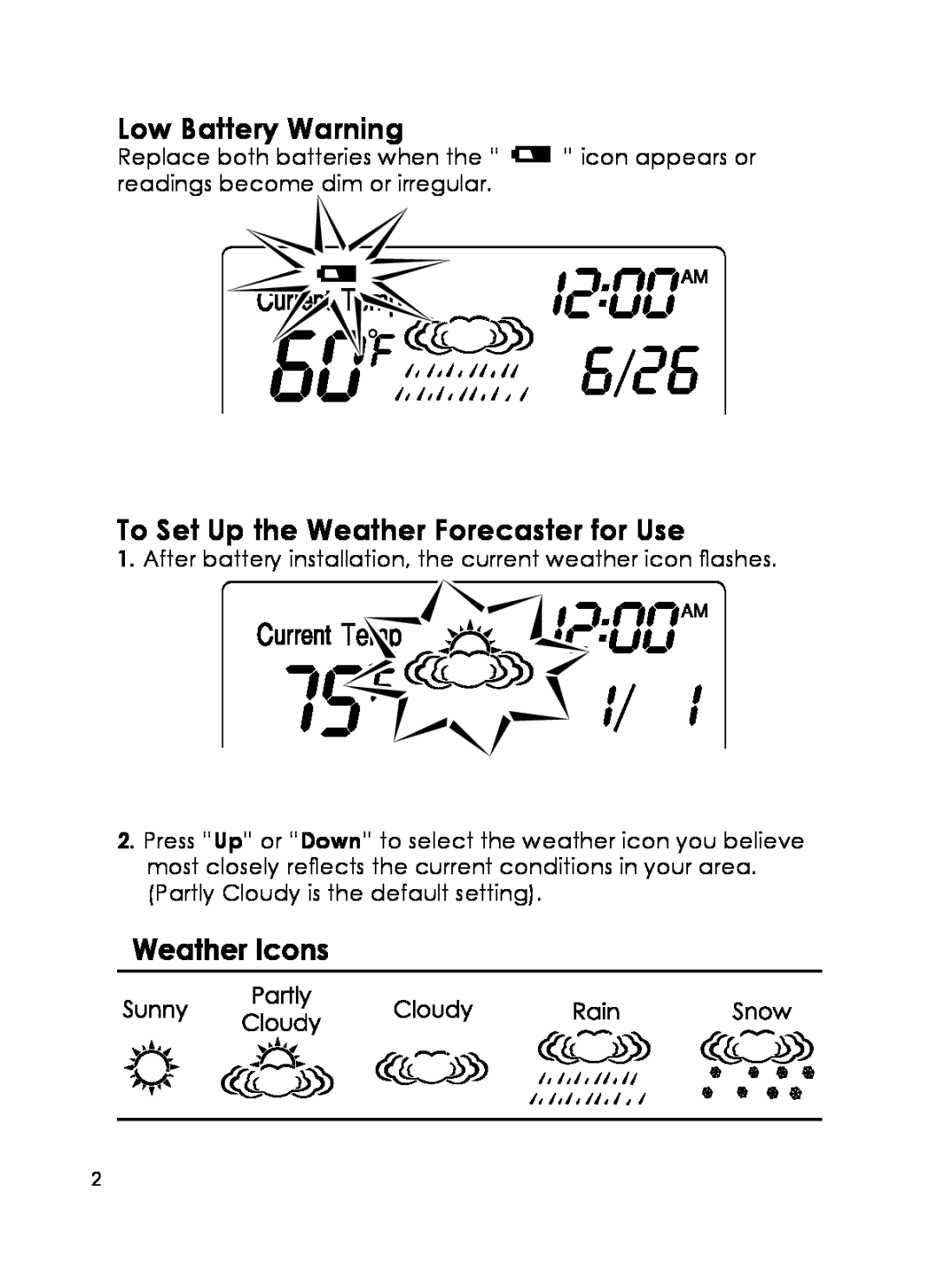 Taylor 1380 instruction manual Low Battery Warning, To Set Up the Weather Forecaster for Use 