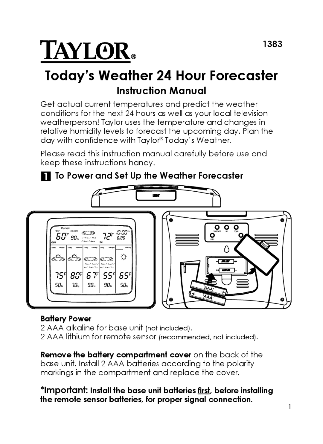 Taylor 1383 instruction manual To Power and Set Up the Weather Forecaster, Battery Power 