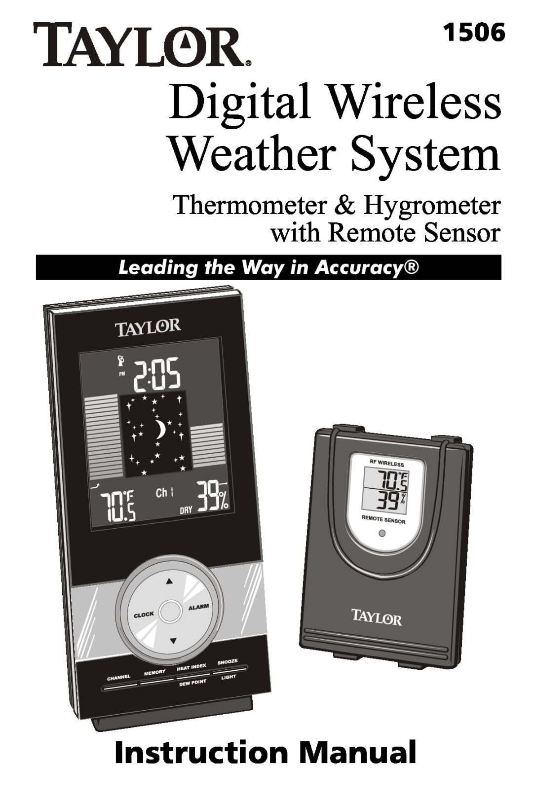 Taylor 1506 instruction manual Digital Wireless Weather System, Thermometer & Hygrometer with Remote Sensor 