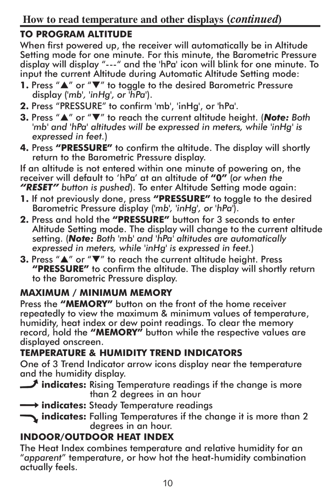 Taylor 1507 instruction manual How to read temperature and other displays, To Program Altitude 