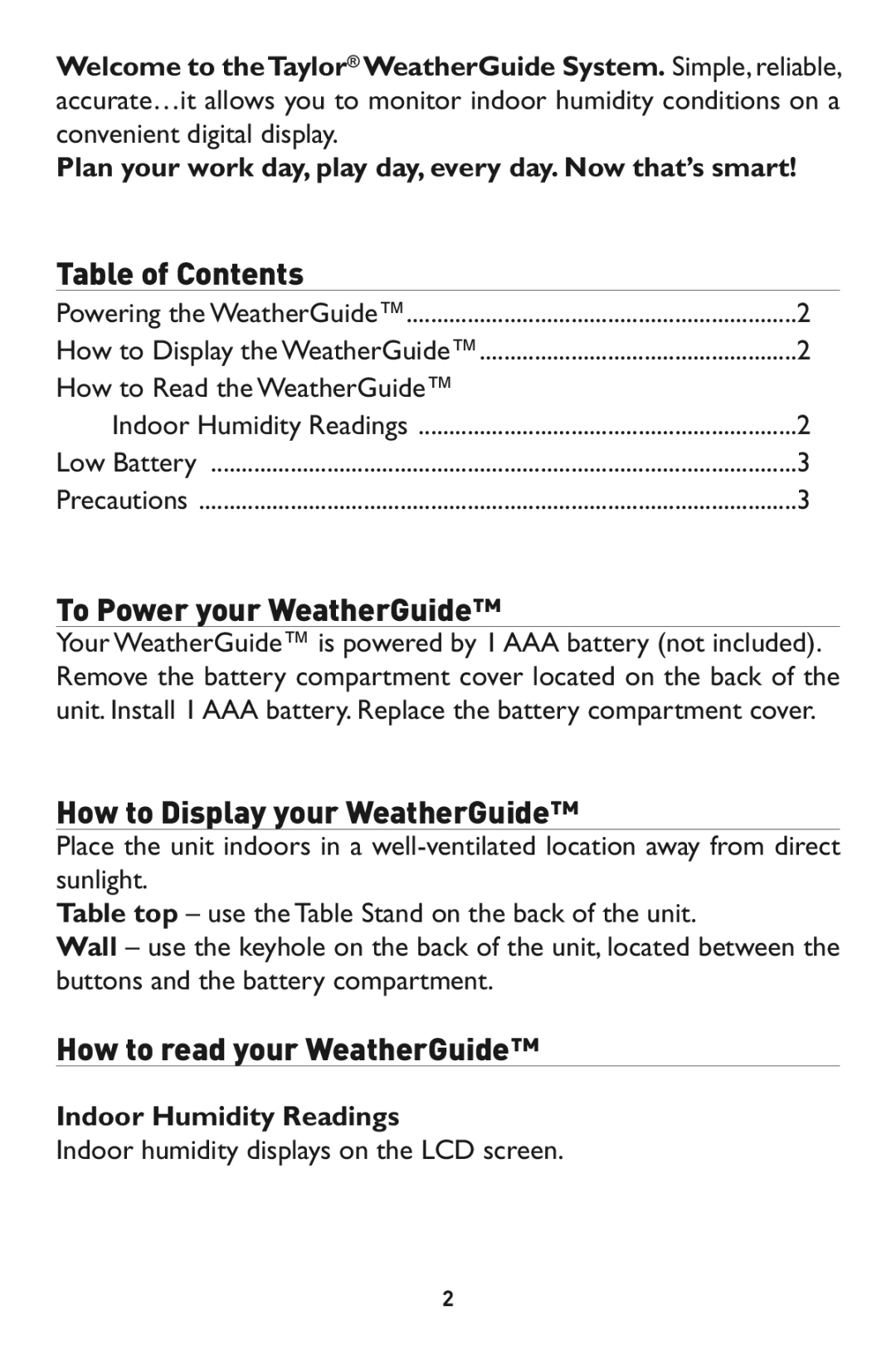 Taylor 1520 instruction manual Welcome t theTaylor W ath rGuide System. Simple,reliable 