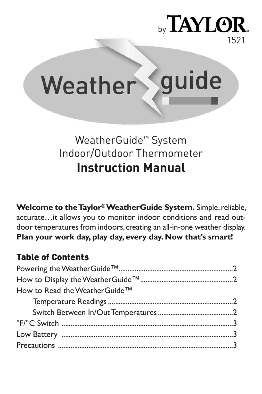 Taylor 1521 instruction manual Plan your work day,play day,every day.Now that’s smart 