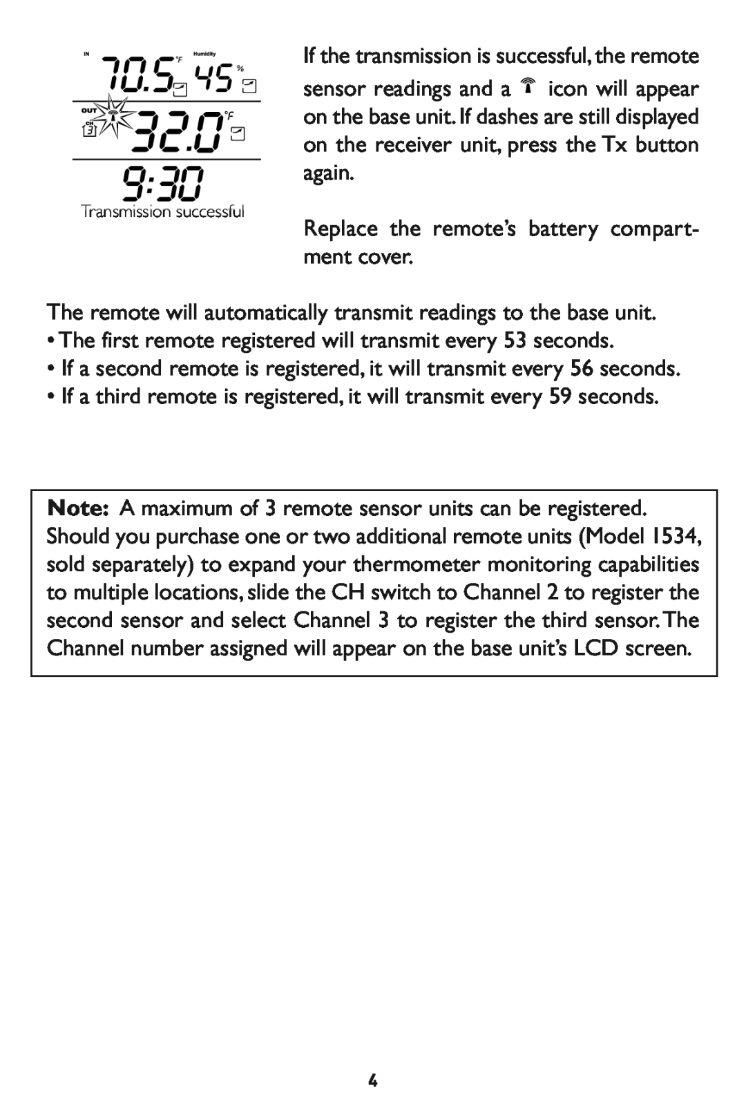Taylor 1525 Replace the remote’s battery compart- ment cover, The first remote registered will transmit every 53 seconds 