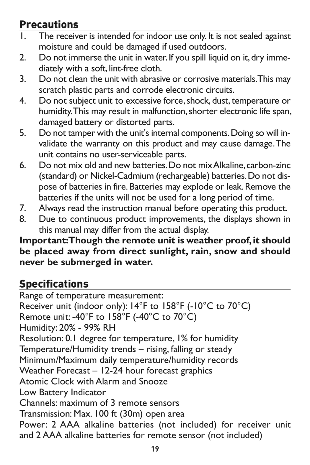 Taylor 1526 Mo sture a d could be damaged if used outdoors, Do no, Ately with a soft,lint-free cloth, Humidi y.Thi 