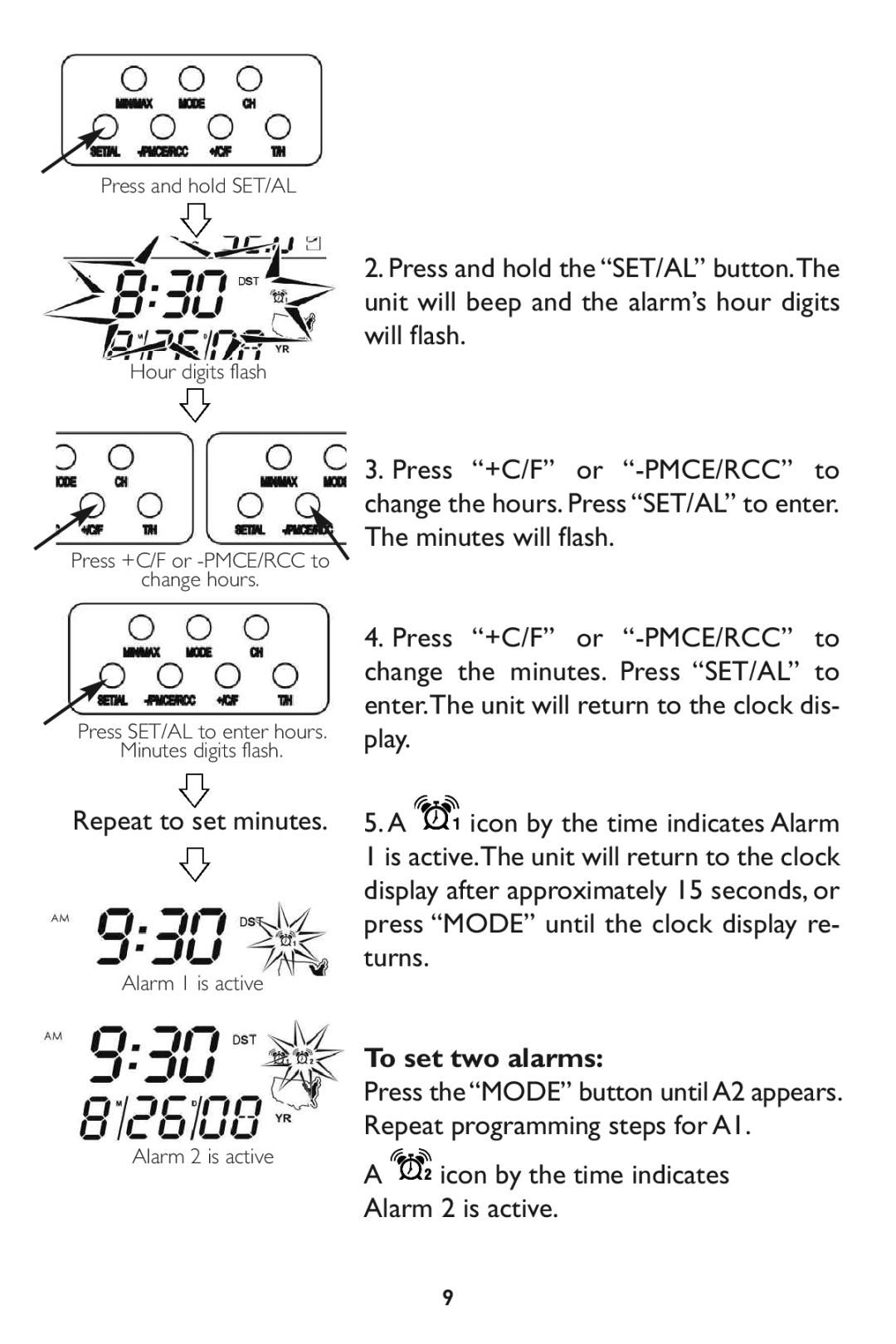 Taylor 1526 instruction manual Repeat to set minutes, Toset two alarms, Icon by the time indicates Alarm 2 is active 