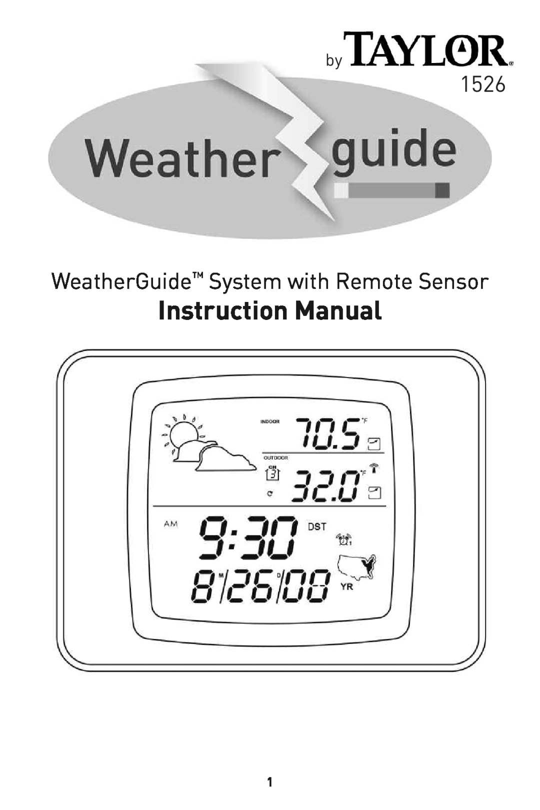Taylor 1526 instruction manual WeatherGuideInstruction Sys em withManualRemote Sensor 