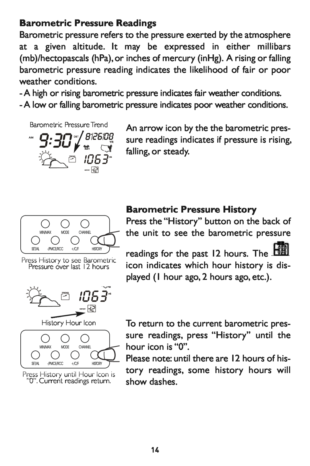 Taylor 1527 instruction manual Barometric Pressure Readings, Barometric14 Pressure History 