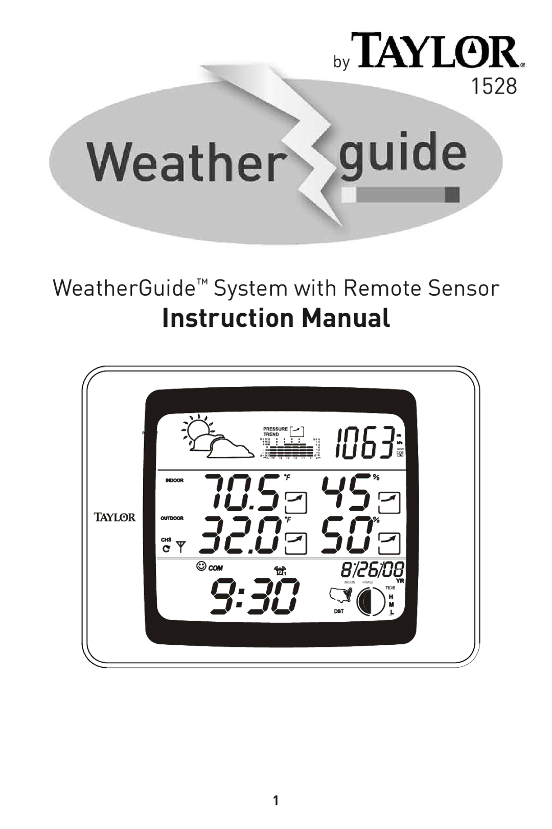 Taylor 1528 instruction manual WeatherGuideInstruction Sys em withManualRemote Sensor 