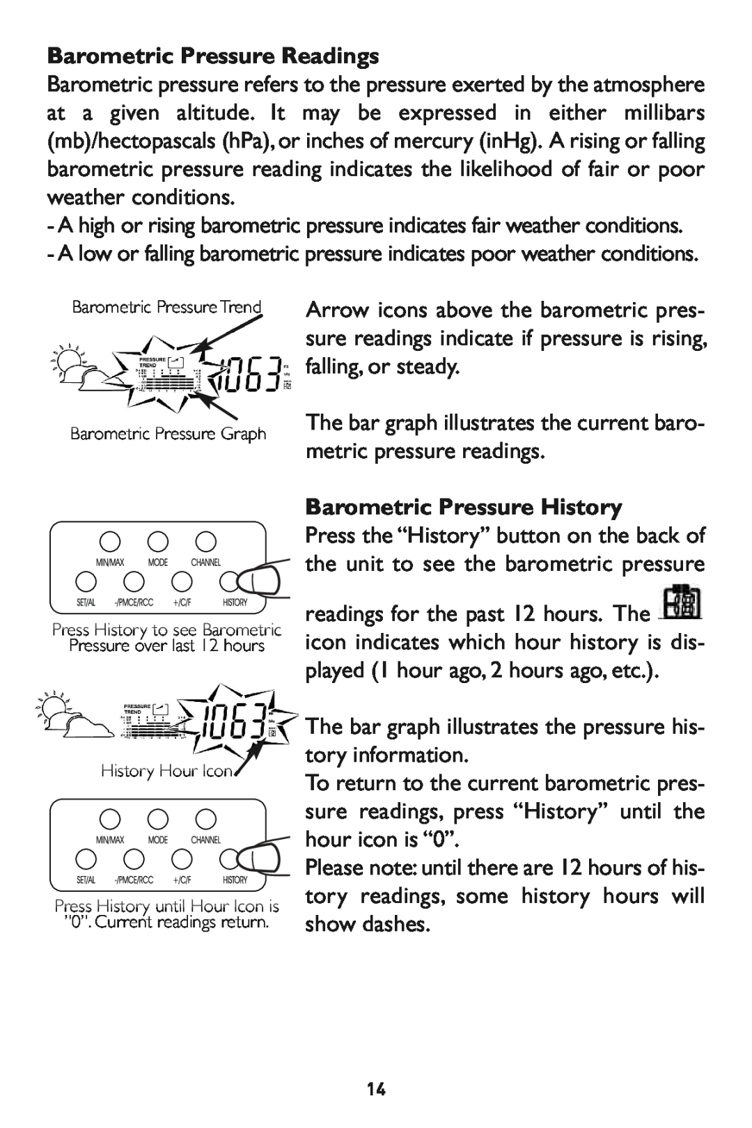 Taylor 1528 instruction manual Barometric Pressure Readings, Barometric14 Pressure History 