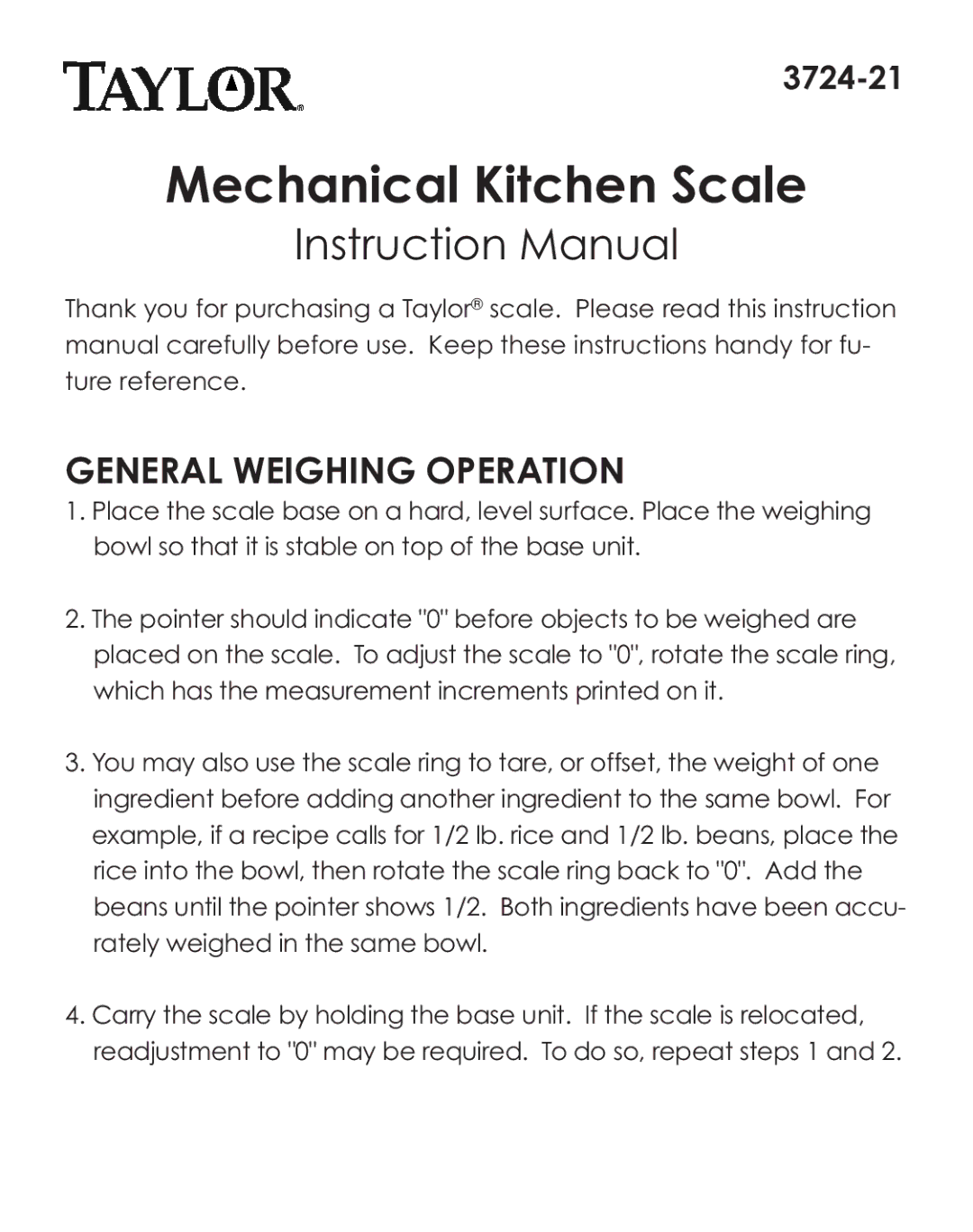 Taylor 3724-21 instruction manual Mechanical Kitchen Scale, General Weighing Operation 