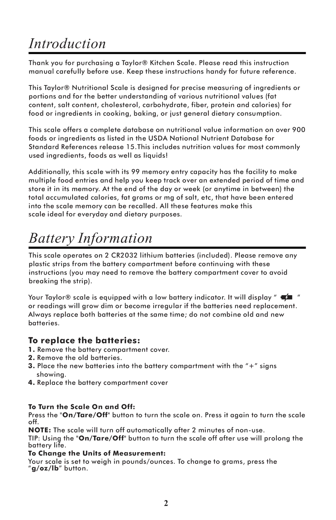 Taylor 3843 manual To Turn the Scale On and Off, To Change the Units of Measurement 