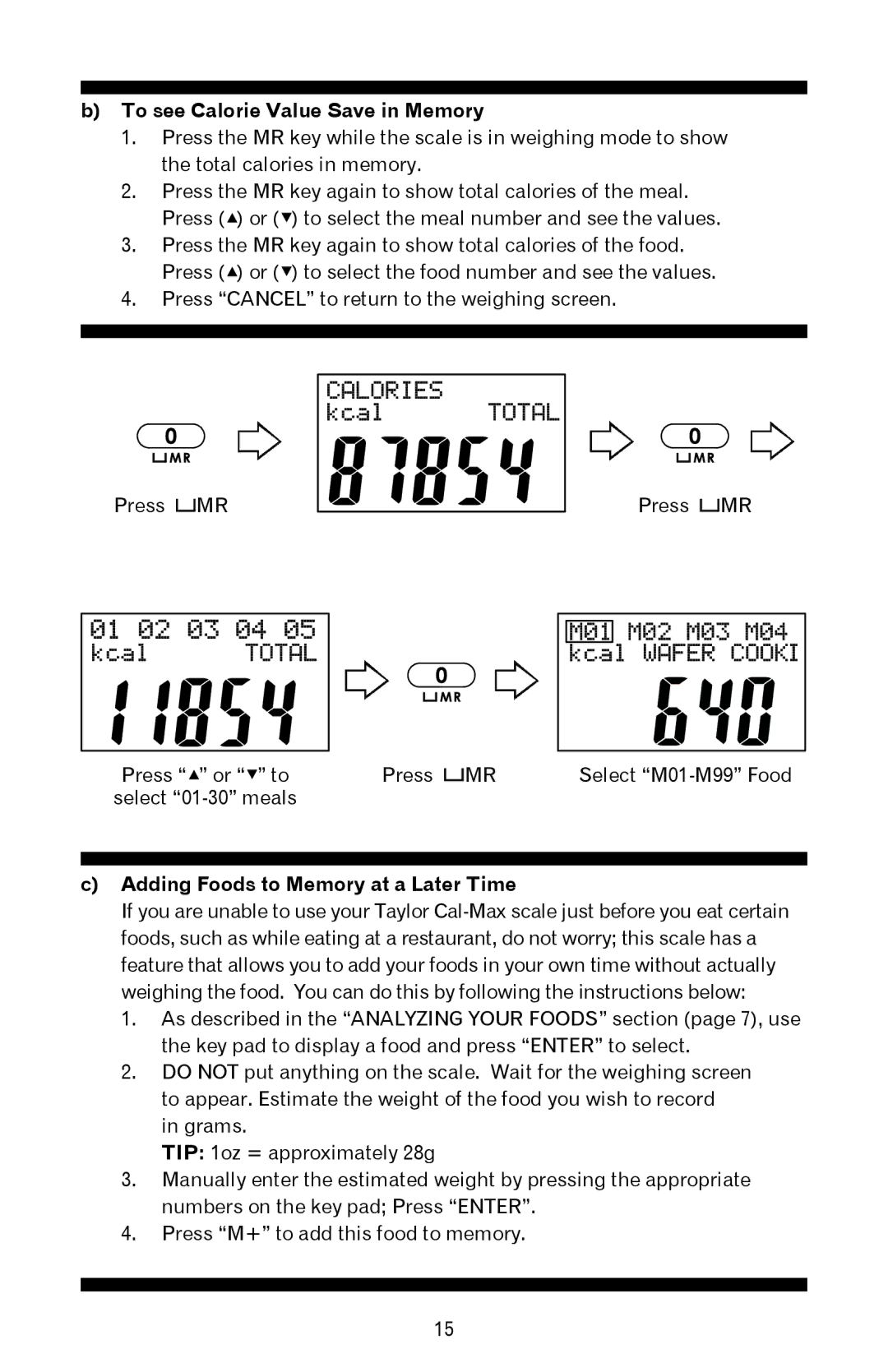 Taylor 3847BL instruction manual To see Calorie Value Save in Memory, Adding Foods to Memory at a Later Time 