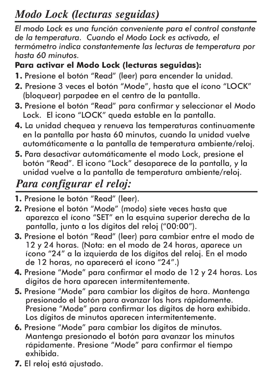 Taylor 512 instruction manual Para configurar el reloj, Para activar el Modo Lock lecturas seguidas 