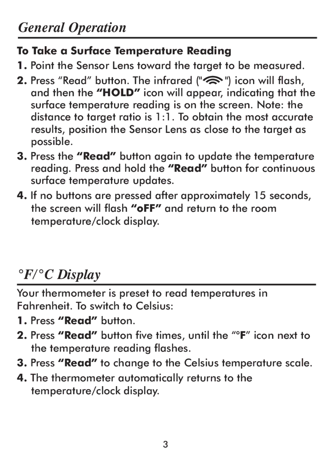 Taylor 512 instruction manual General Operation, Display, To Take a Surface Temperature Reading 