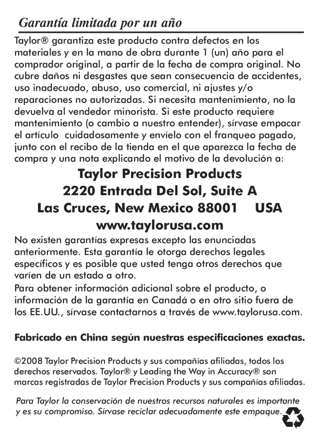 Taylor 512 instruction manual Garantía limitada por un año, Fabricado en China según nuestras especificaciones exactas 