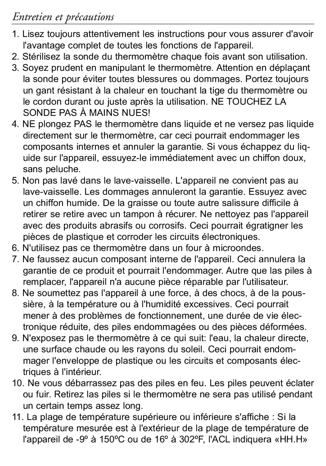 Taylor 518 instruction manual Entretien et précautions, Nutilisez pas ce thermomètre dans un four à microondes 