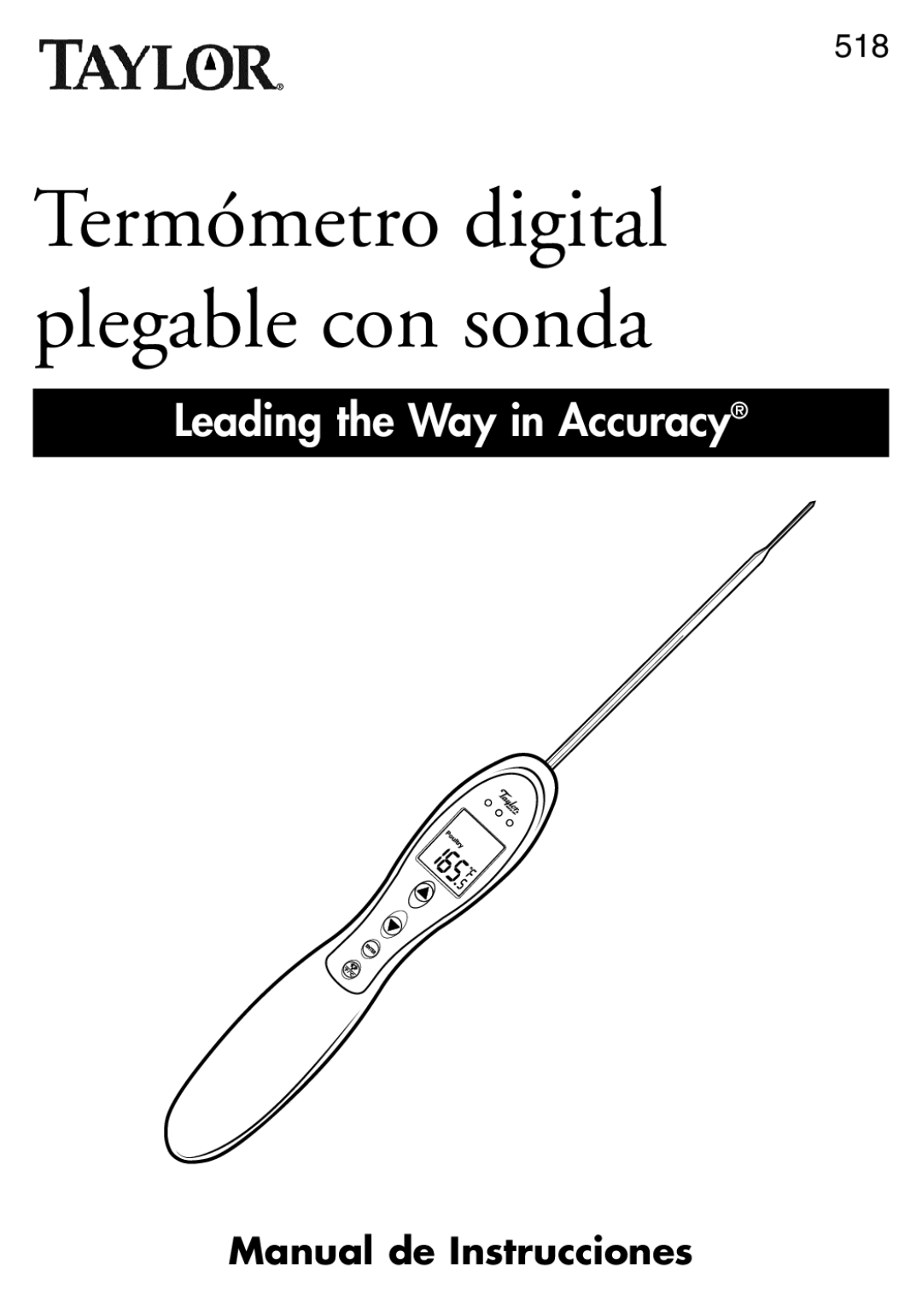 Taylor 518 instruction manual Termómetro digital plegable con sonda 