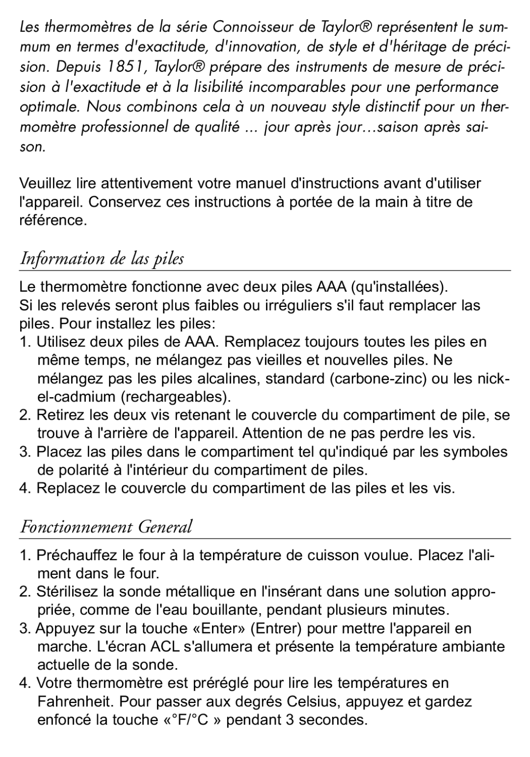 Taylor 518 instruction manual Information de las piles, Fonctionnement General 