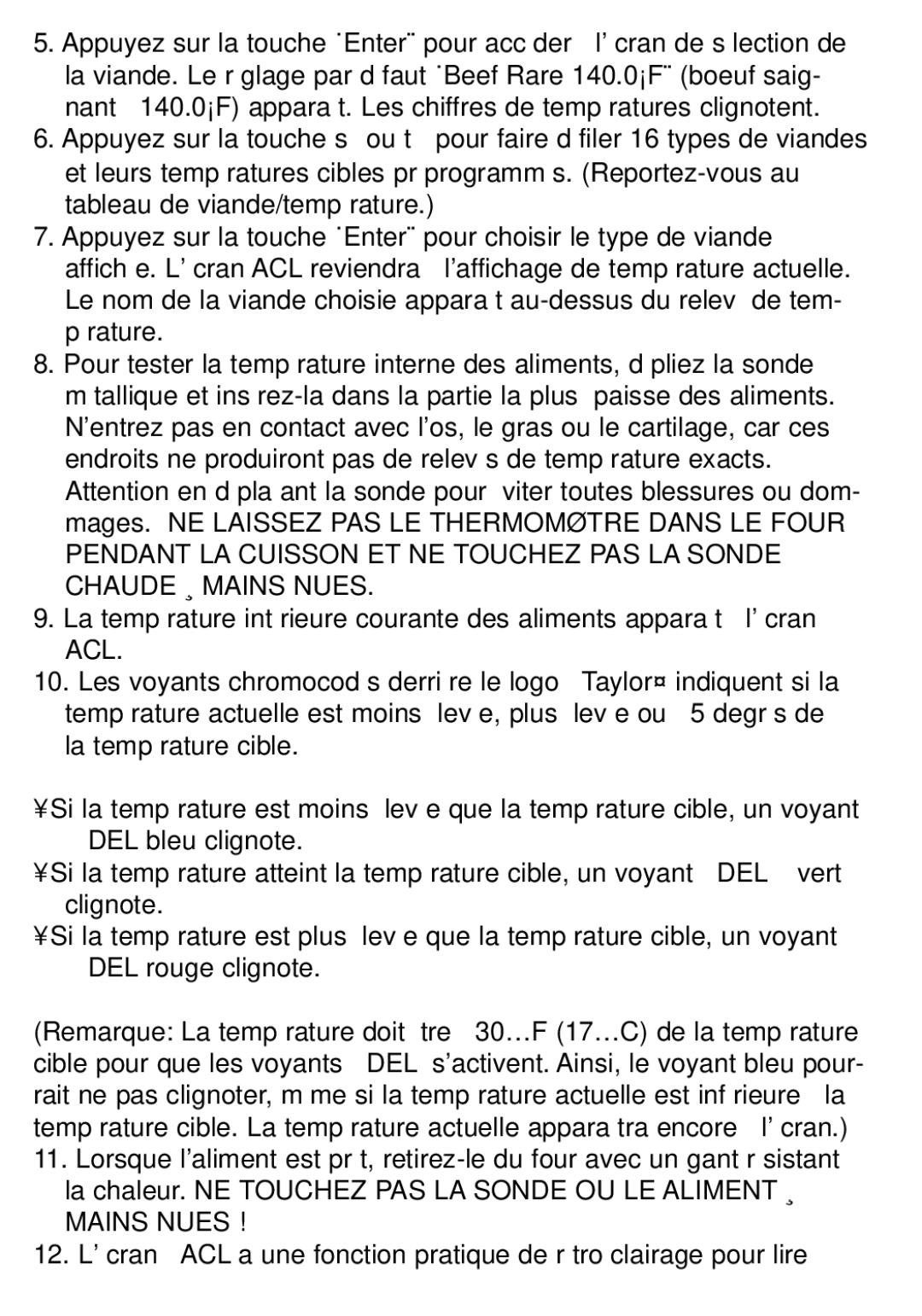 Taylor 518 instruction manual DEL rouge clignote 