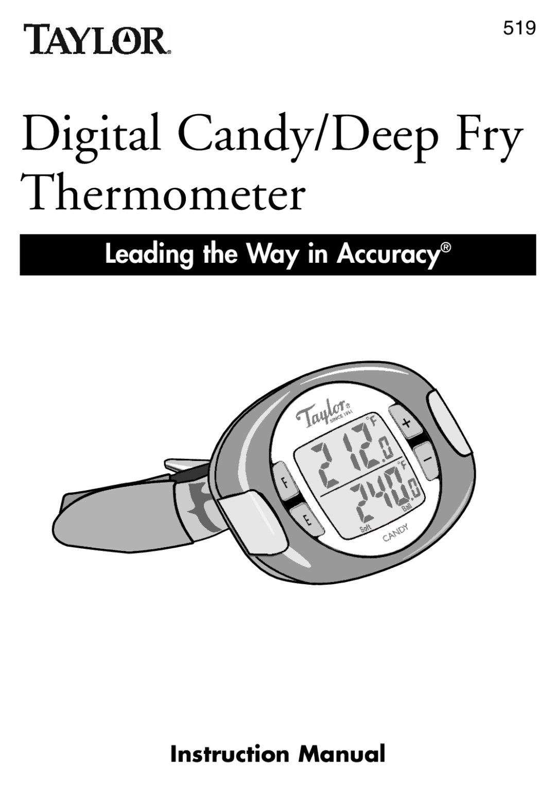 Taylor 519 instruction manual Digital Candy/Deep Fry Thermometer 