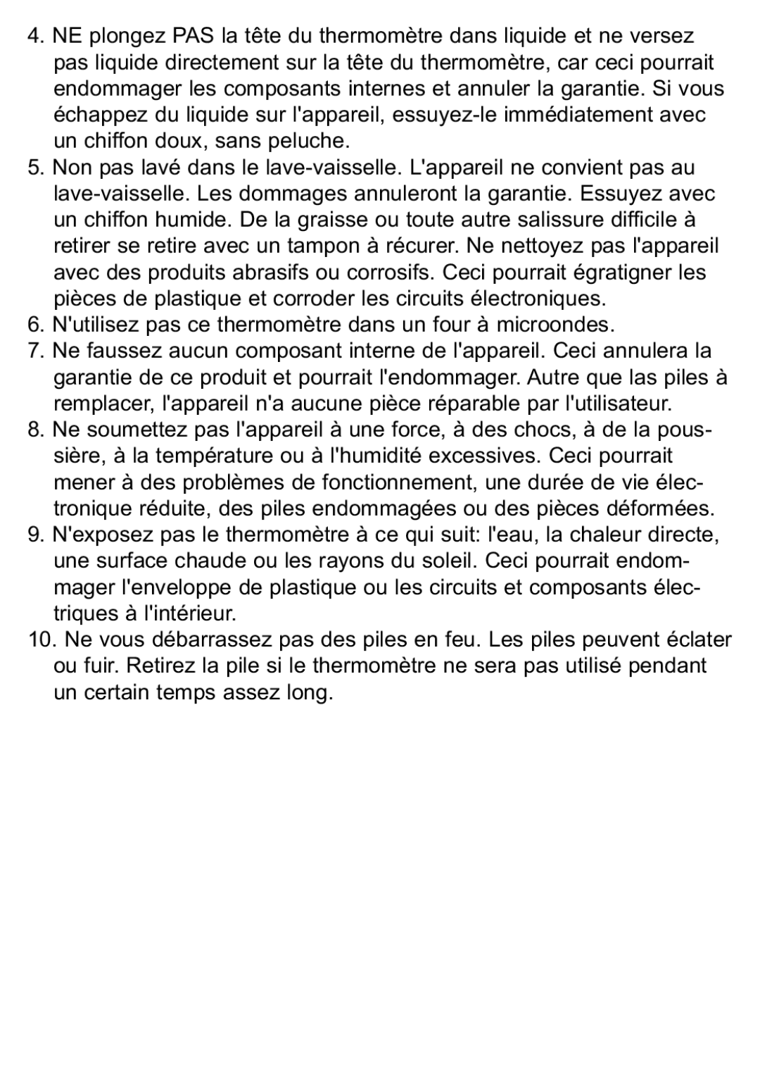 Taylor 519 instruction manual Nutilisez pas ce thermomètre dans un four à microondes 