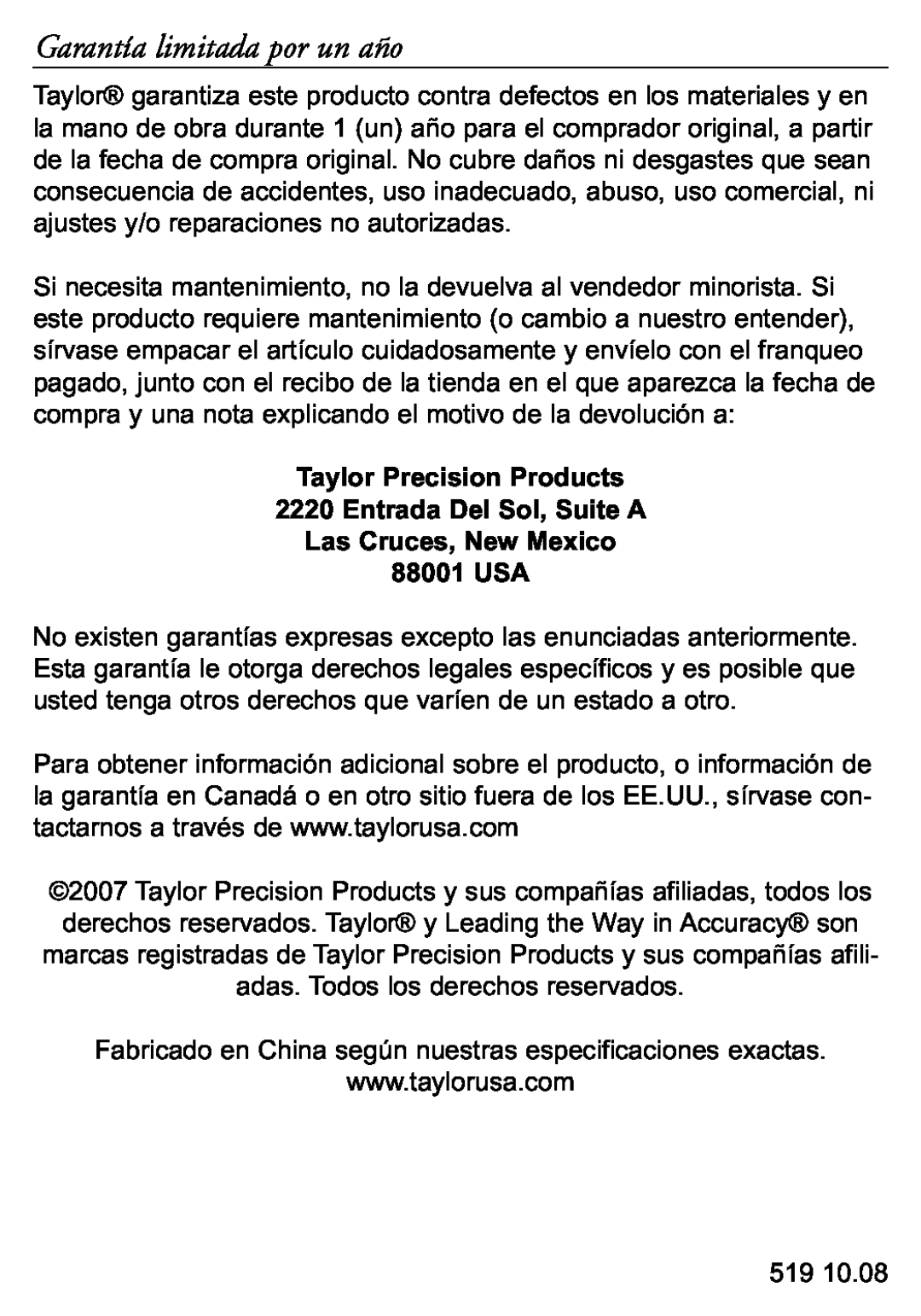 Taylor 519 instruction manual Garantía limitada por un año, Taylor Precision Products, Entrada Del Sol, Suite A 