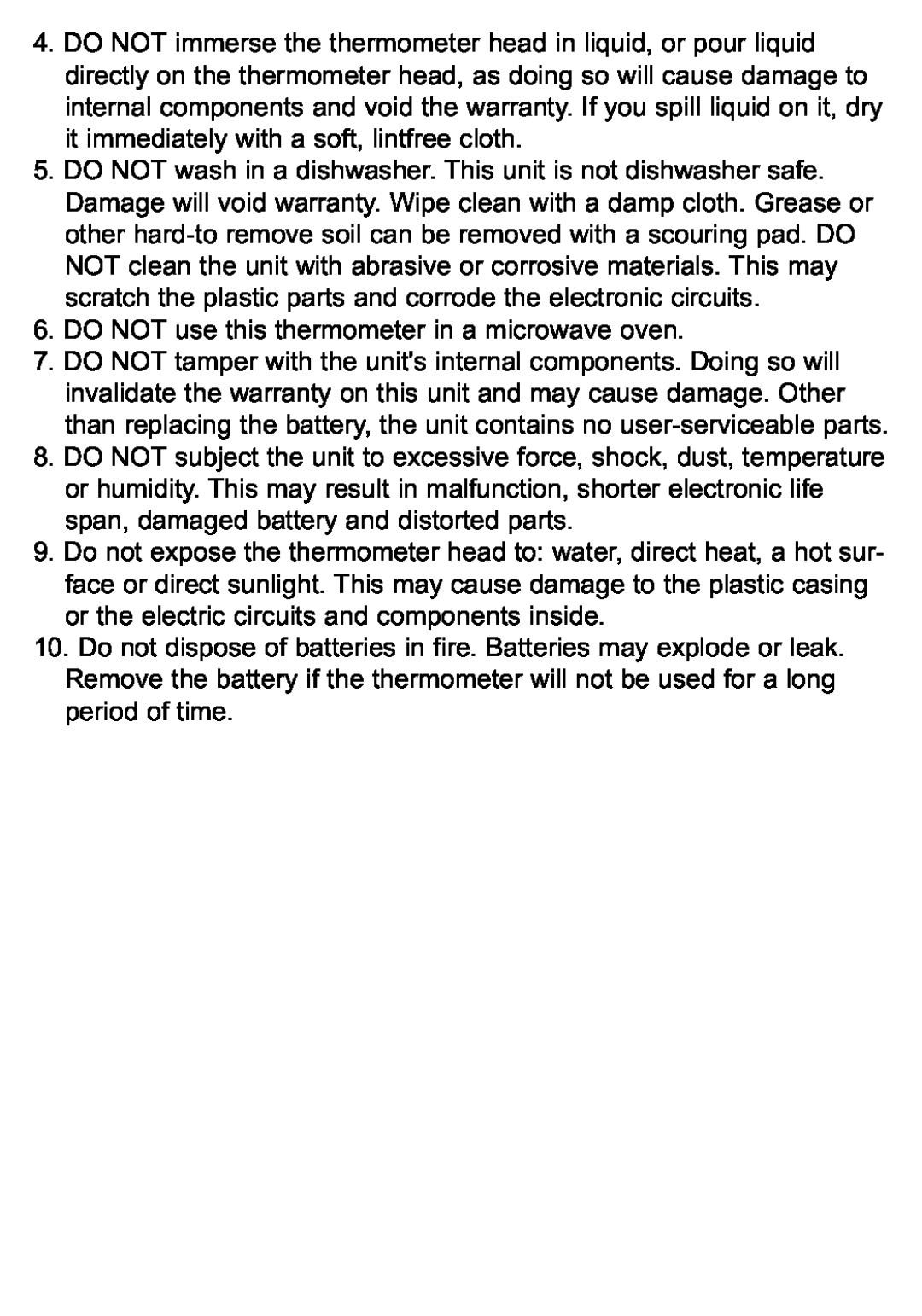 Taylor 519 instruction manual DO NOT use this thermometer in a microwave oven 