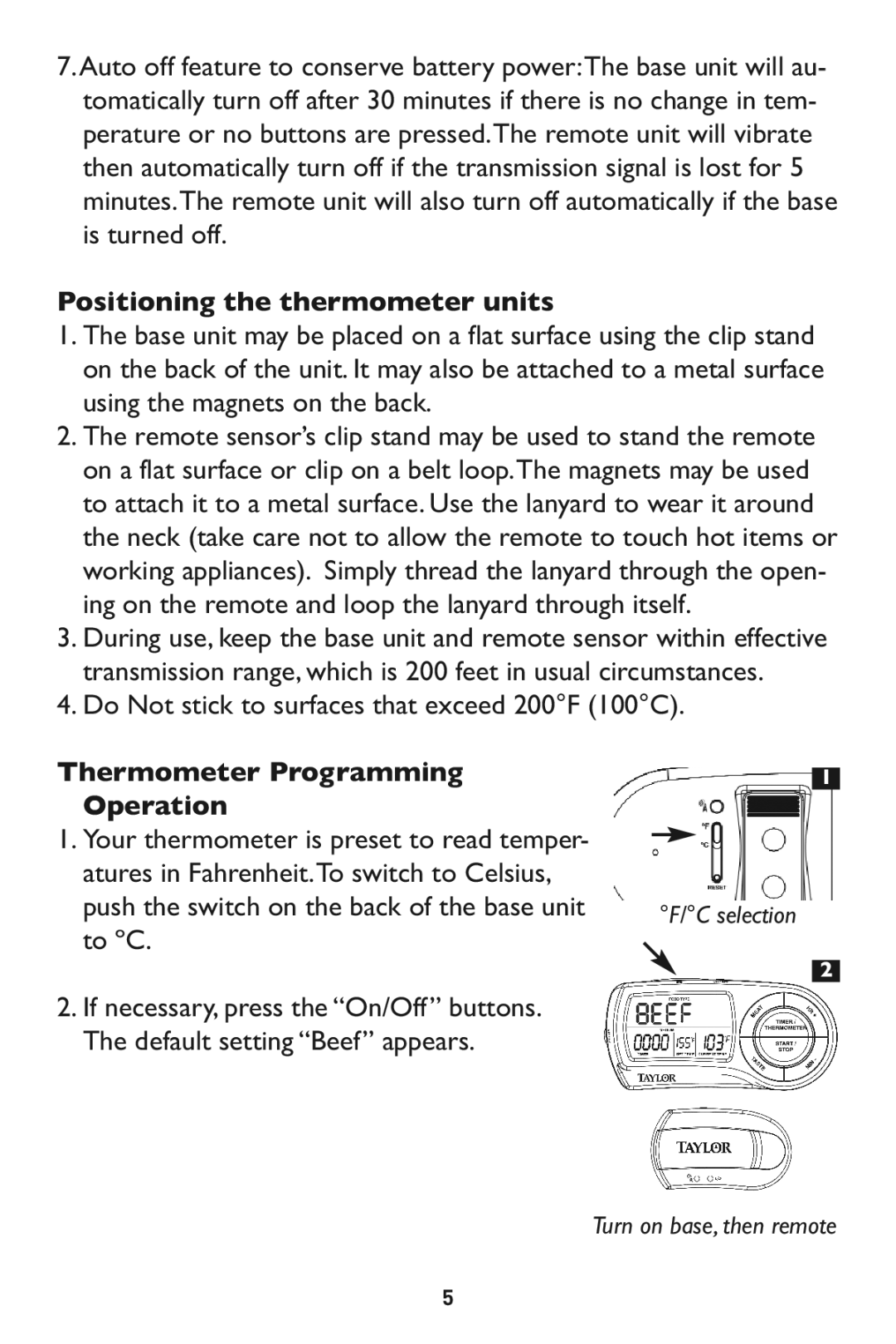 Taylor 1479-21, 532 instruction manual Positioning the thermometer units, Do Not stick to surfaces that exceed 200F 100C 