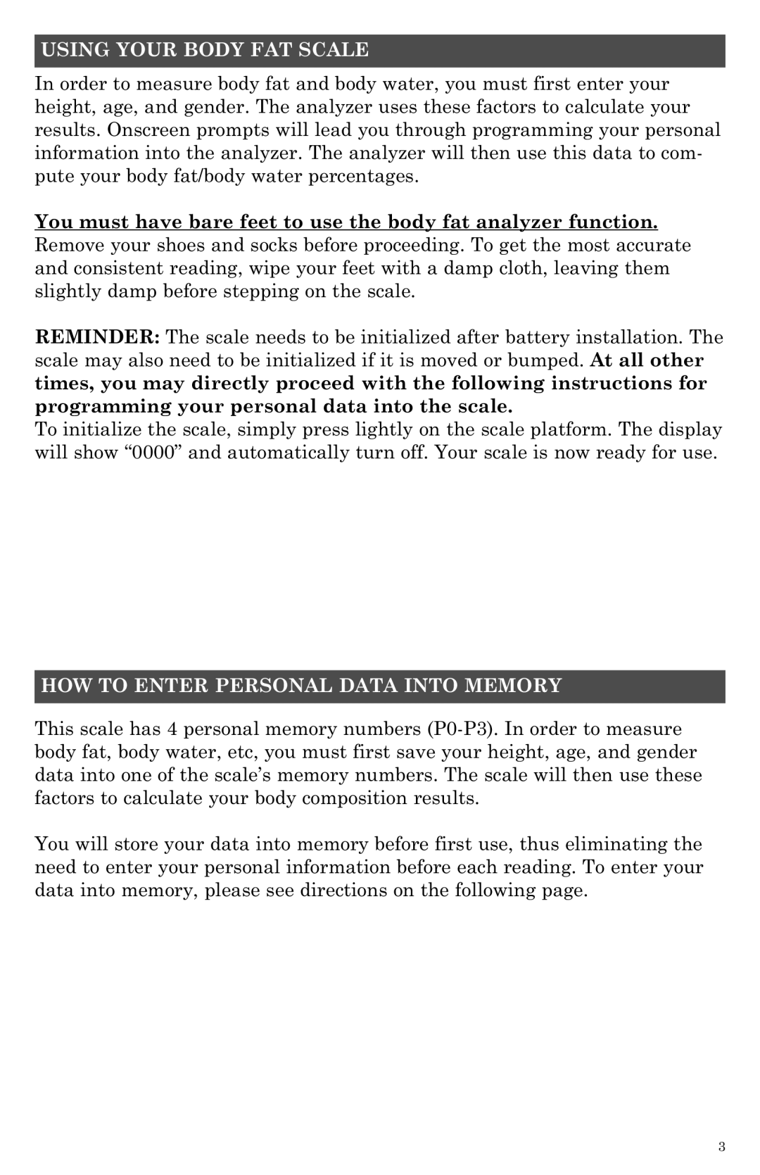 Taylor 5738BL instruction manual Using Your Body FAT Scale, HOW to Enter Personal Data Into Memory 