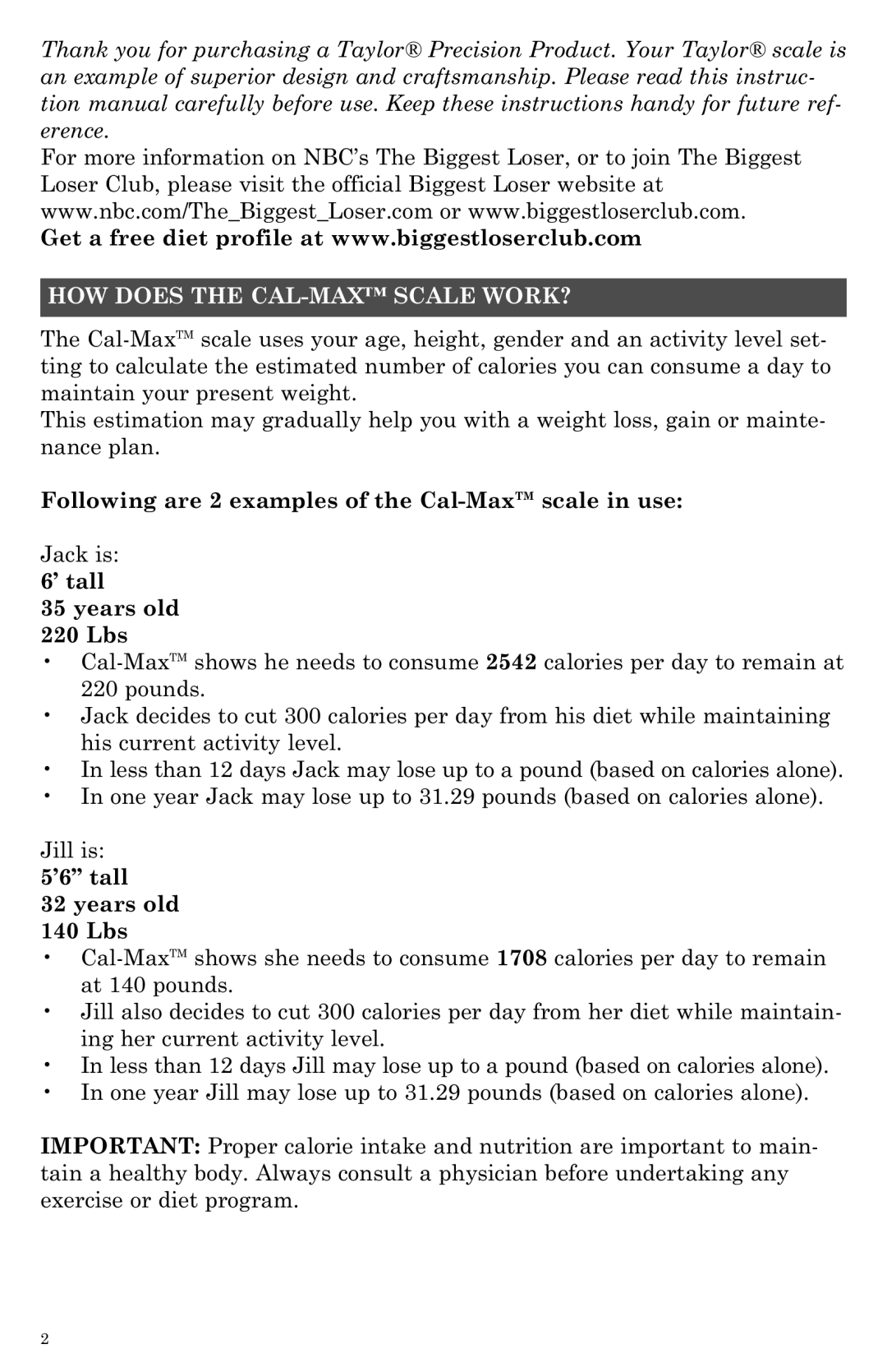 Taylor 7544BL instruction manual HOW does the CAL-MAX Scale WORK?, ’6 tall Years old 140 Lbs 