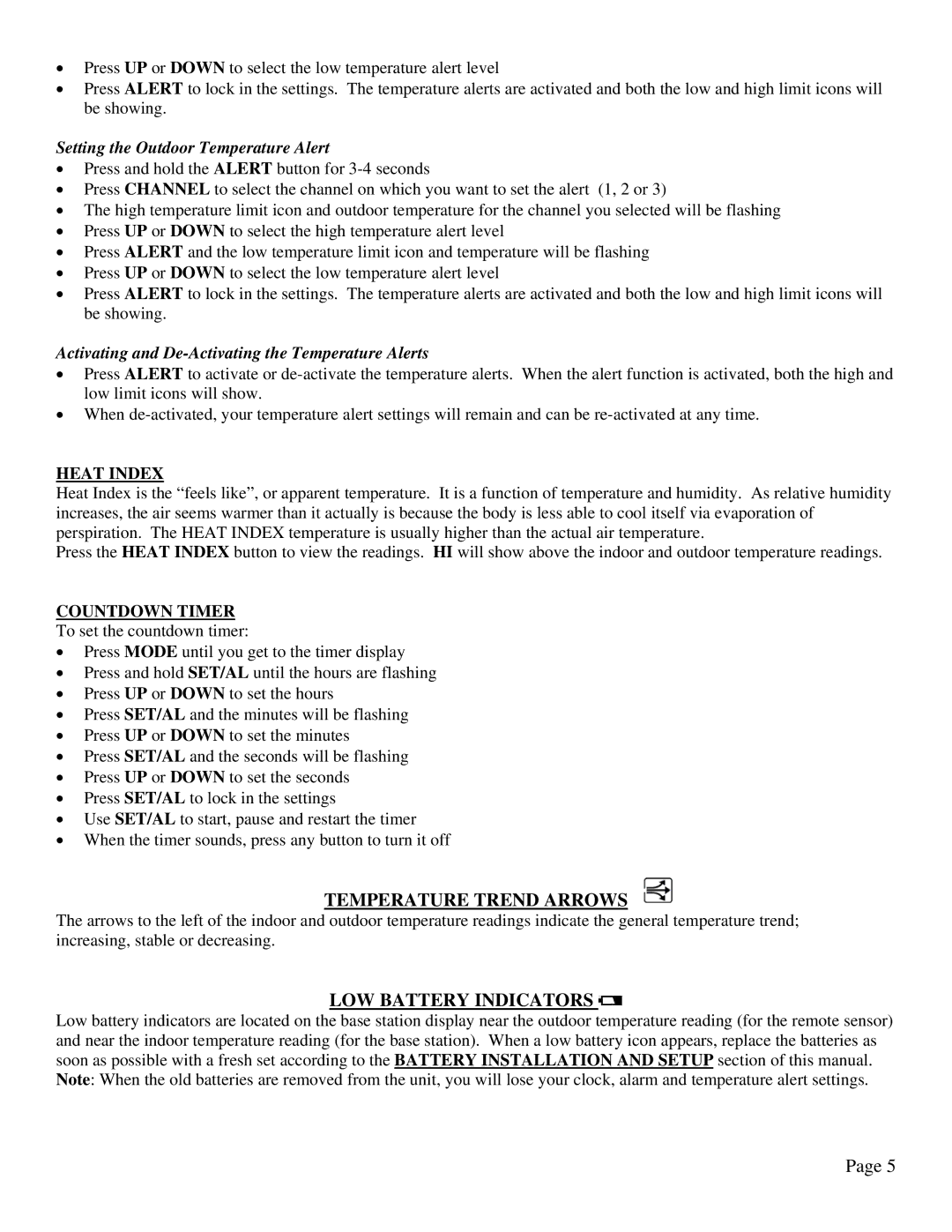 Taylor 91756 user manual Temperature Trend Arrows, LOW Battery Indicators, Setting the Outdoor Temperature Alert 