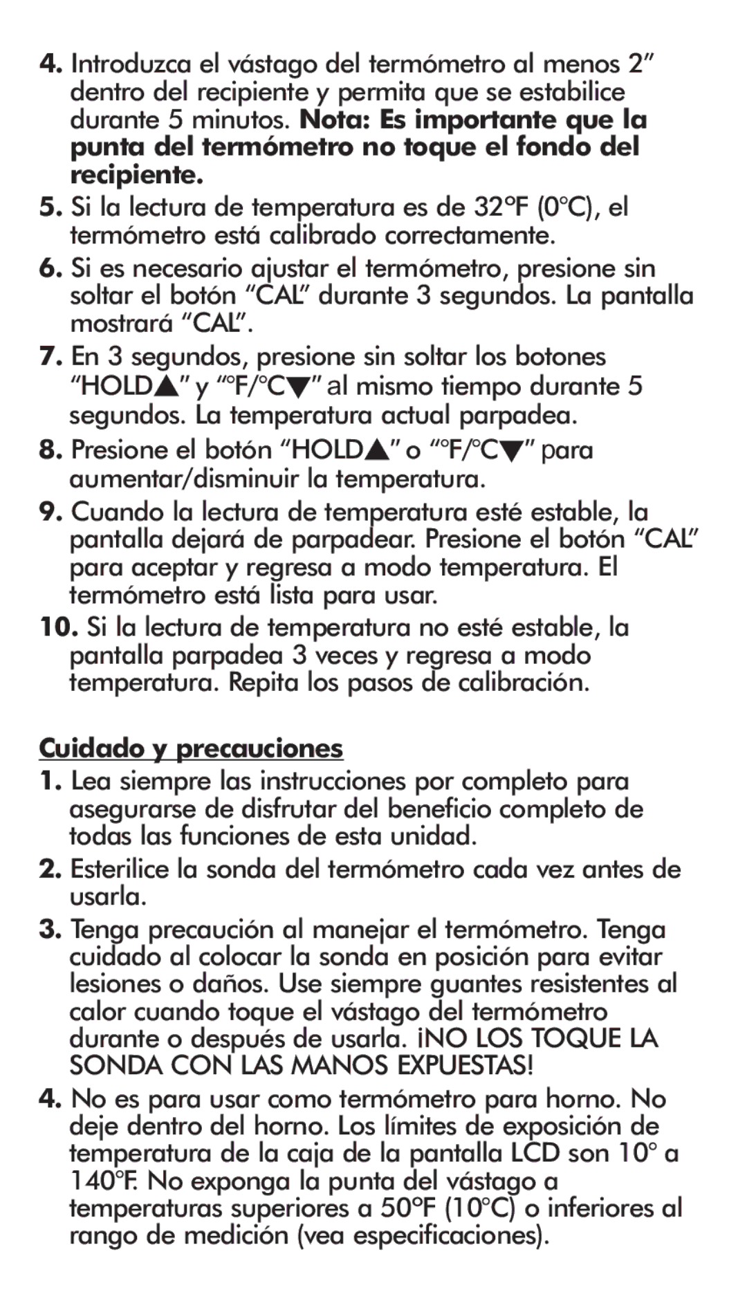 Taylor 9867FDA instruction manual Cuidado y precauciones, Esterilice la sonda del termómetro cada vez antes de usarla 