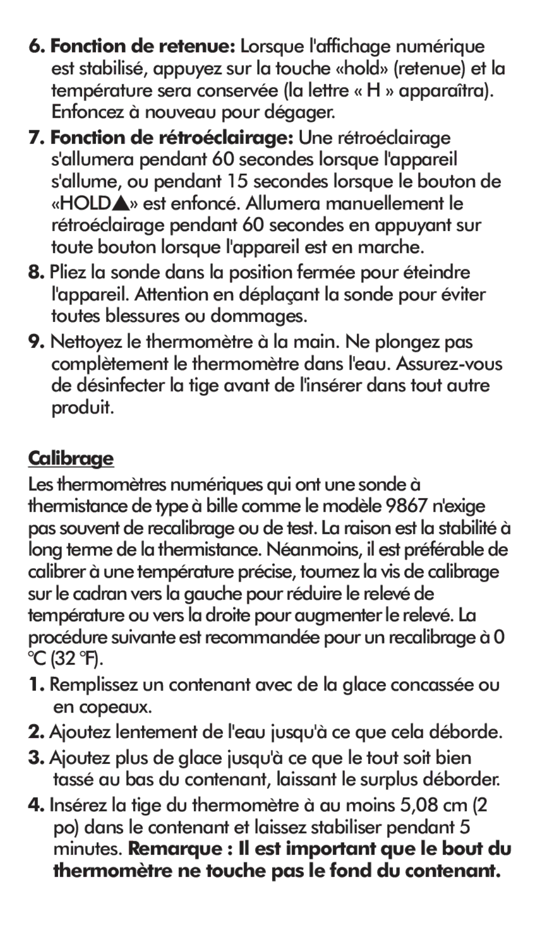 Taylor 9867FDA instruction manual Calibrage, Ajoutez lentement de leau jusquà ce que cela déborde 