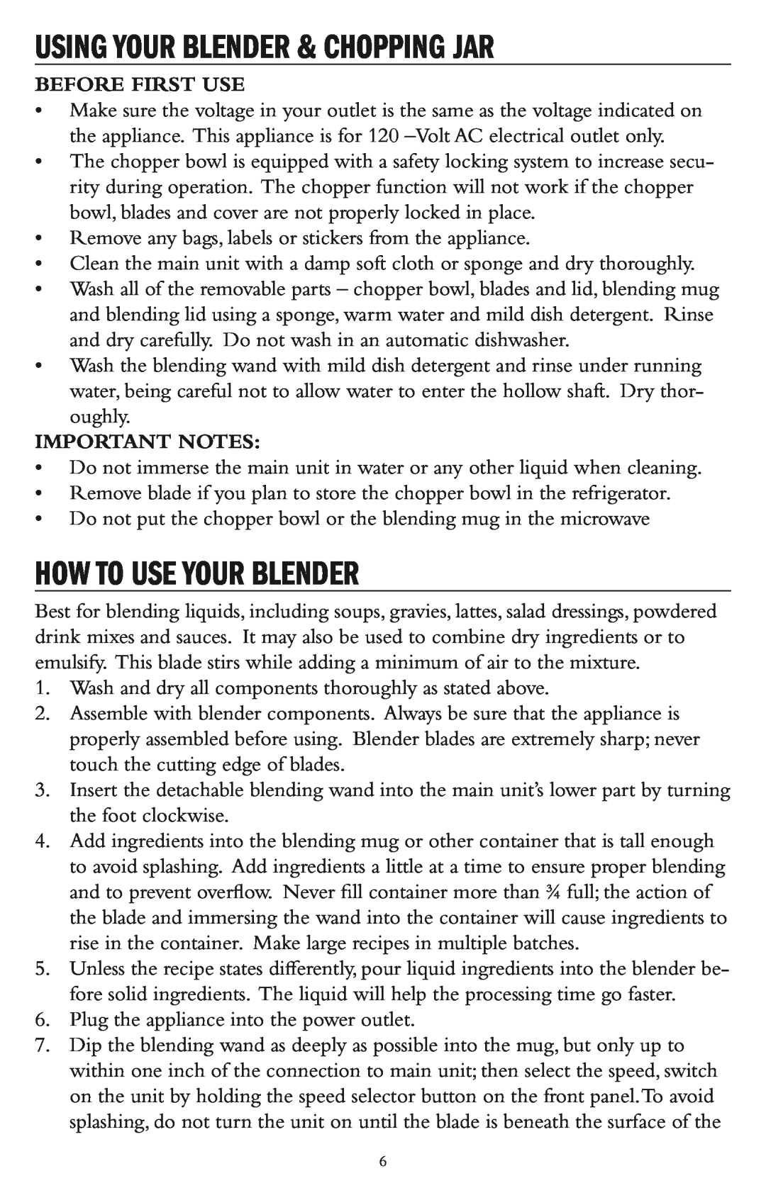 Taylor AB-1001-BL Using Your Blender & Chopping Jar, How To Use Your Blender, Before First Use, Important Notes 