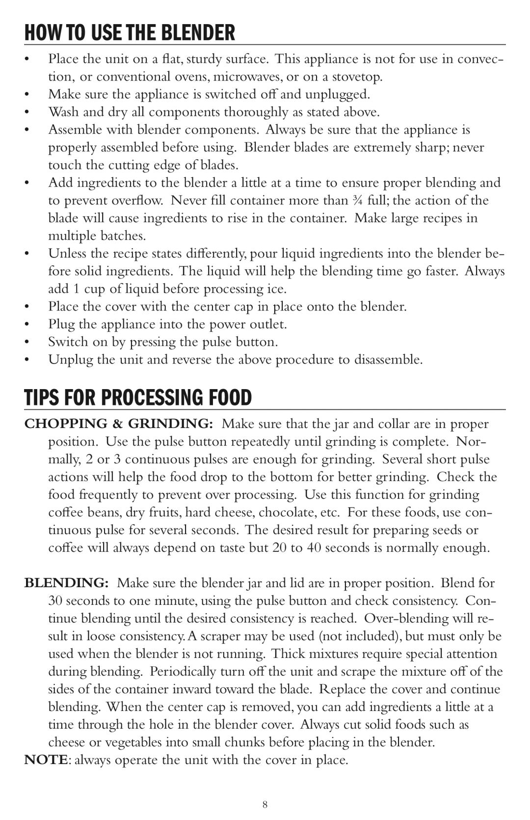 Taylor AB-1002-BL instruction manual HOW to USE the Blender, Tips for Processing Food 