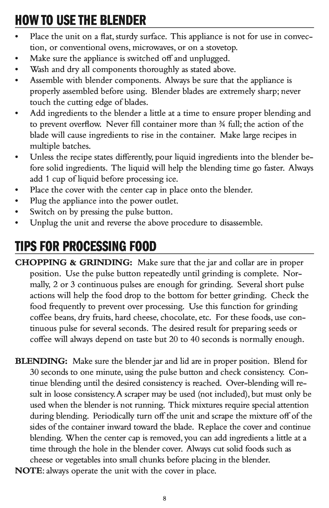 Taylor AB-1002-BL instruction manual How To Use The Blender, Tips For Processing Food 