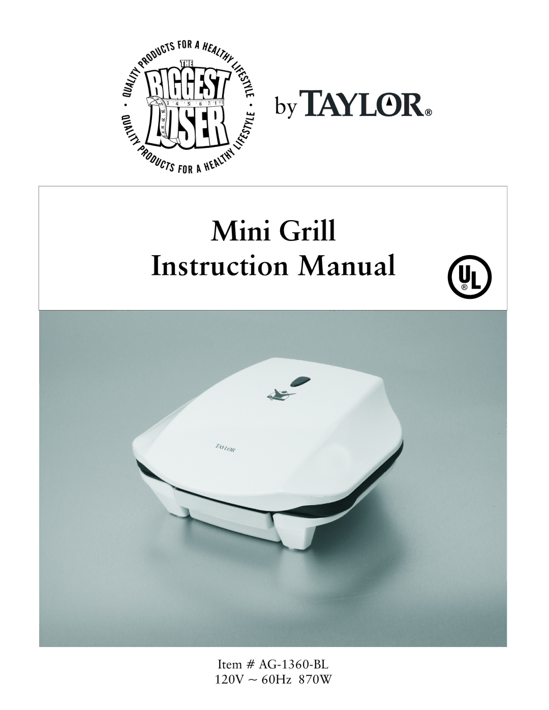 Taylor AG-1360-BL instruction manual Mini Grill 