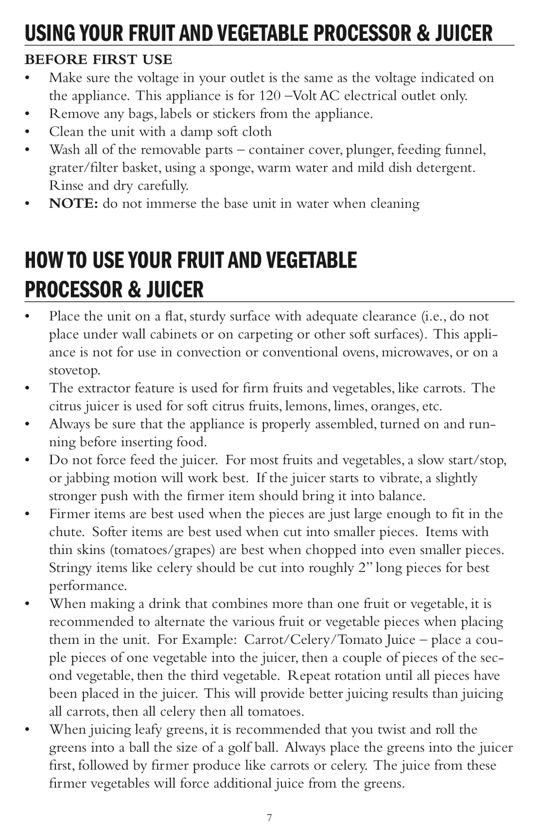 Taylor AJ-1400-BL instruction manual HOW to USE Your Fruit and Vegetable Processor & Juicer, Before First USE 