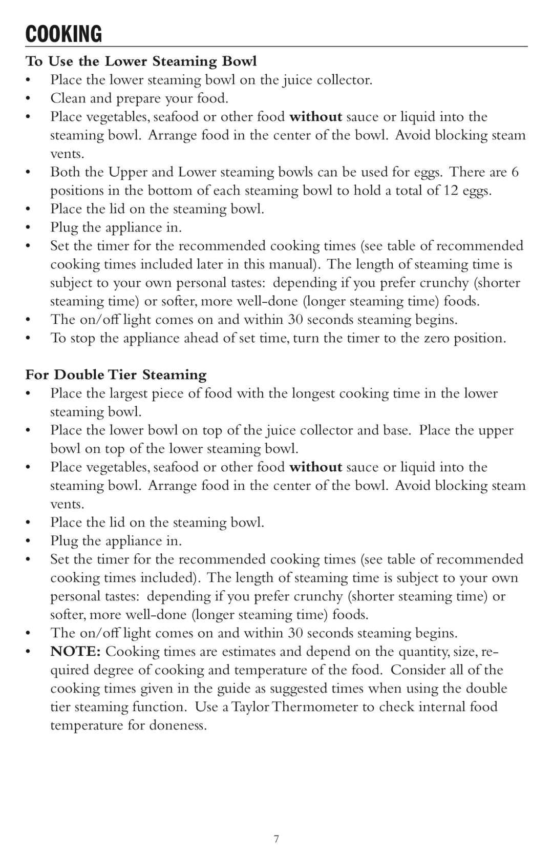 Taylor AS-1500-BL manual Cooking, To Use the Lower Steaming Bowl, For Double Tier Steaming 