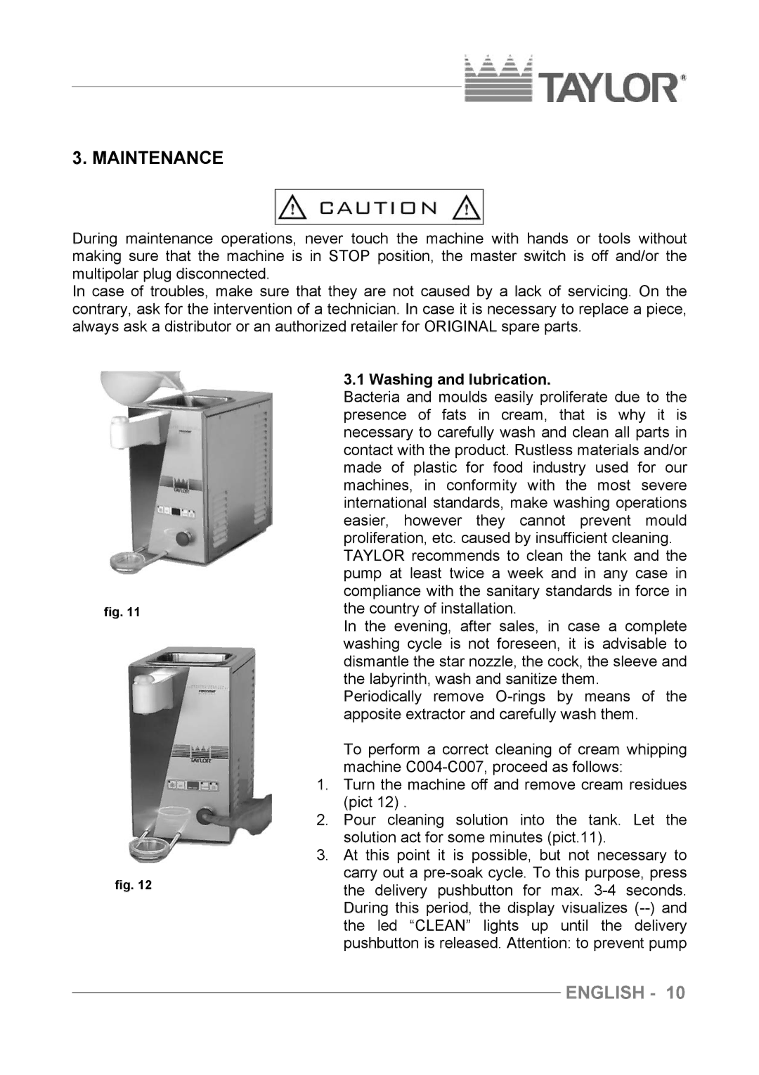 Taylor C004 - C007 manuel dutilisation Maintenance, Washing and lubrication 