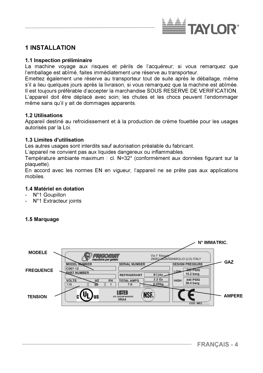 Taylor C004 - C007 manuel dutilisation Inspection préliminaire, Utilisations, Limites d’utilisation, Marquage 