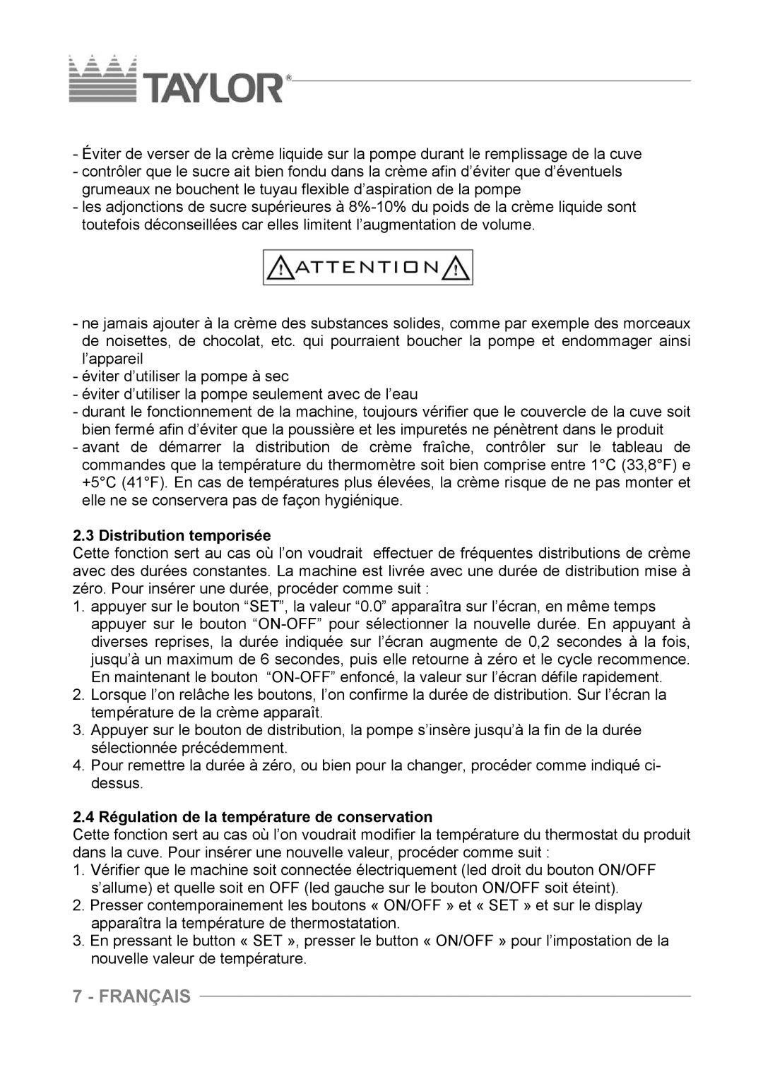 Taylor C004 - C007 manuel dutilisation Distribution temporisée, Régulation de la température de conservation 